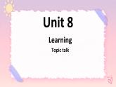 Unit9LearningTopictalk课件-高中英语北师大版（2019）必修3(1)