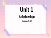 Unit 1 Lesson 3 So close, yet so far（2）课件-北师大版（2019）选择性必修第一册