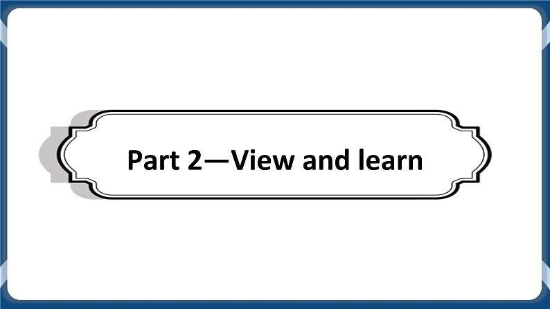 Unit 1 Relationships Viewing workshop 课件-北师大版（2019）选择性必修第一册第8页