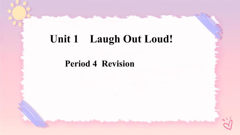 Unit 1 Laugh out Loud!  Revision高二英语上学期（外研版2019选择性必修第一册）课件PPT01