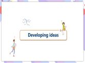 Unit 1 Laugh out loud Developing ideas & Presenting ideas课件
