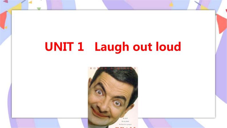 Unit 1 Laugh out loud Using language(1)课件01