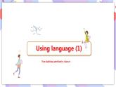 Unit 1 Laugh out loud Using language(1)课件