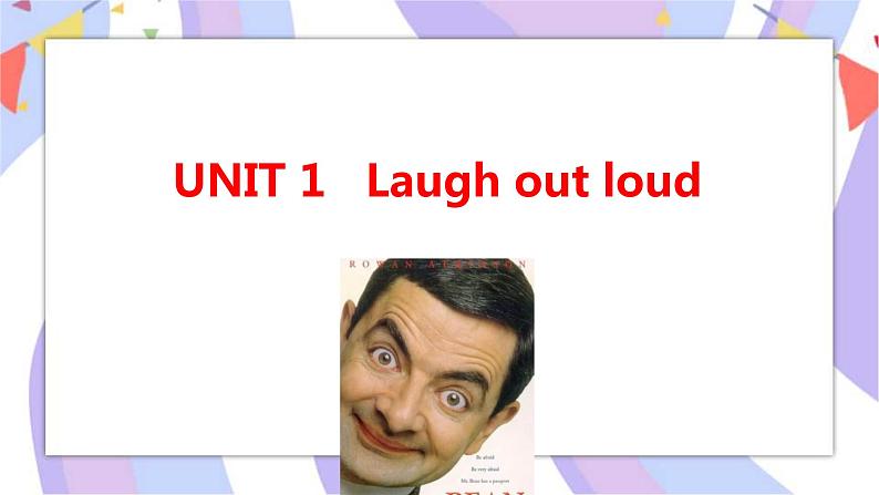 Unit 1 Laugh out loud Using language(2)课件01