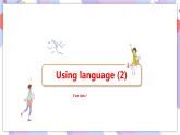 Unit 1 Laugh out loud Using language(2)课件