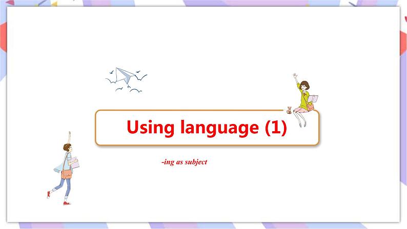 Unit 3 Fasterhigherstronger Using language(1)课件02