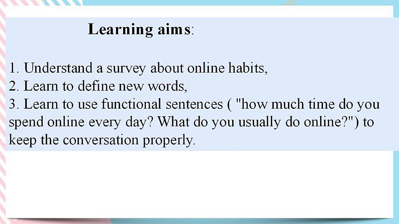 Unit 3 The Internet  Listening and Speaking 课件02