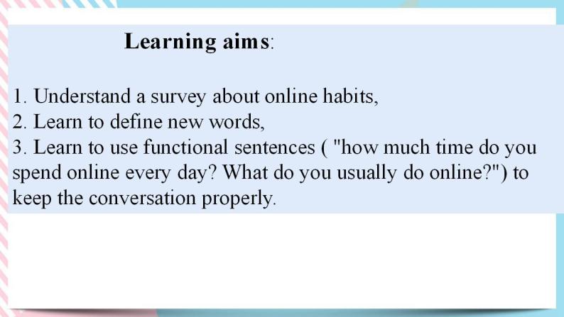 Unit 3 The Internet  Listening and Speaking 课件02