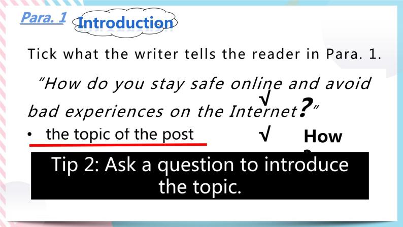 Unit 3 The Internet Reading for Writing 课件08