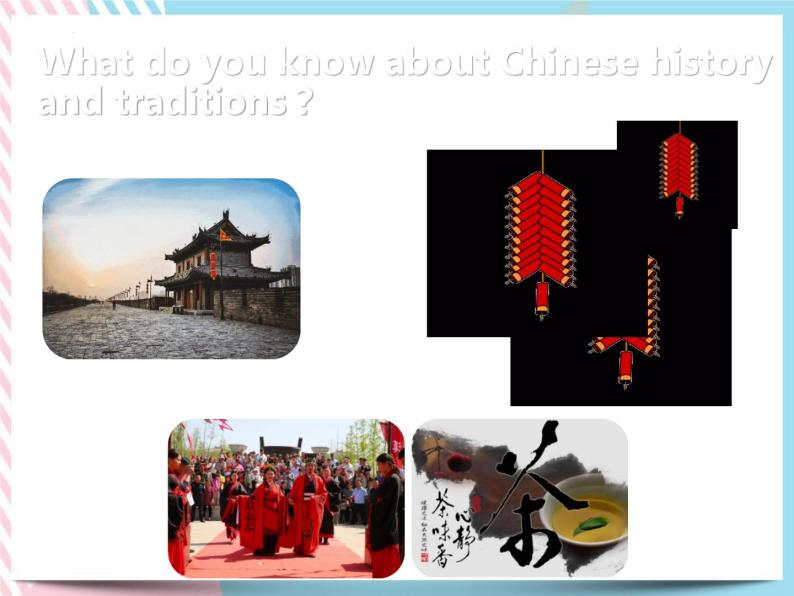 Unit 4 History and Traditions  Listening and Speaking 课件03