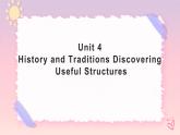 Unit 4 History and Traditions Discovering Useful Structures非谓语动词 课件1