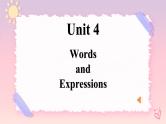 Unit 4 History and Traditions Words and expressions 课件