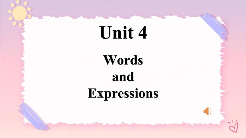 Unit 4 History and Traditions Words and expressions 课件01