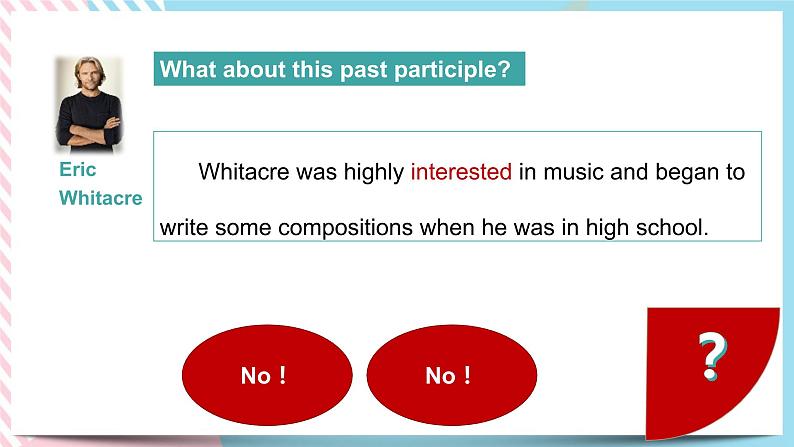 Unit 5 Music Discovering Useful Structures语法 课件08