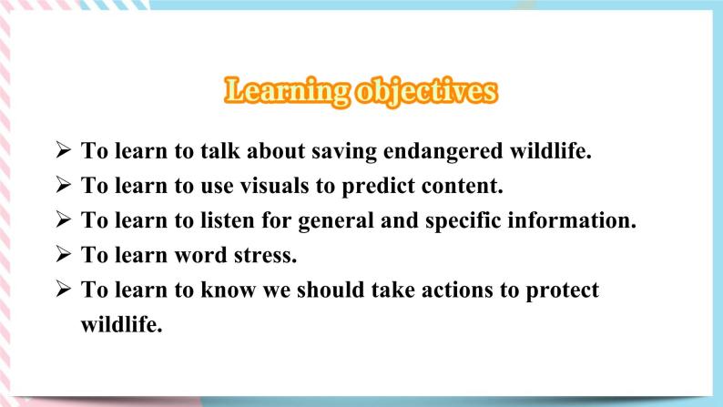Unit 2 Wildlife Protection Listening and Speaking 2个课件+音频02
