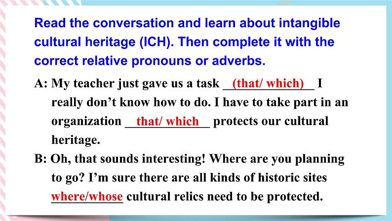 Unit 1 Cultural Heritage Assessing Your Progress 课件08