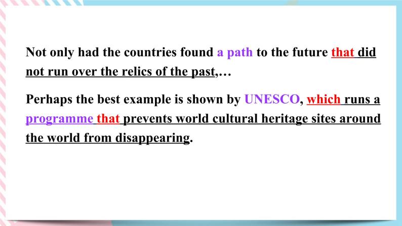 Unit 1 Cultural Heritage Discovering Useful Structures 课件07
