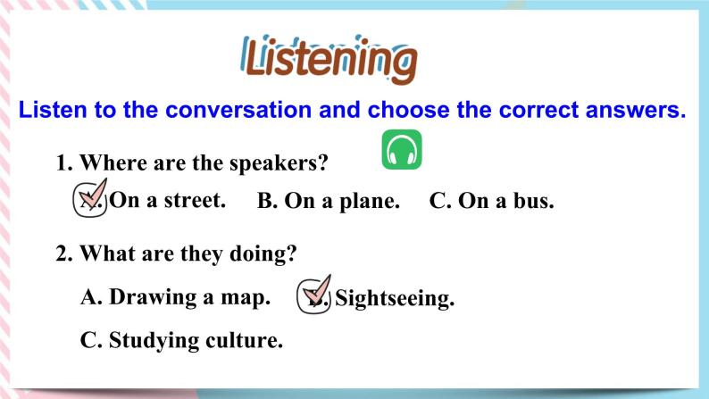 Unit 1 Cultural HeritageListening and Talking 课件07