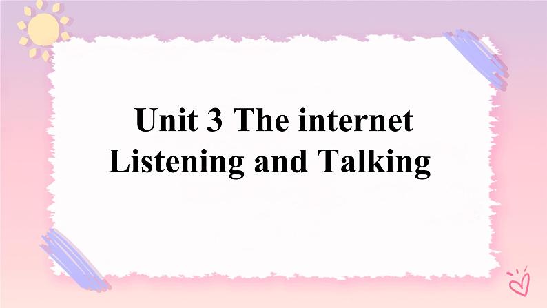 Listening and Talking 课件第1页