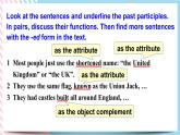 Unit 4 History and traditions Discovering Useful Structures 课件