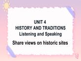 Unit 4 History and traditions Listening and Speaking 课件