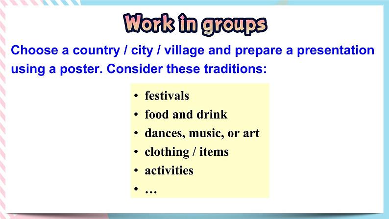 Unit 4 History and traditions Project 课件07