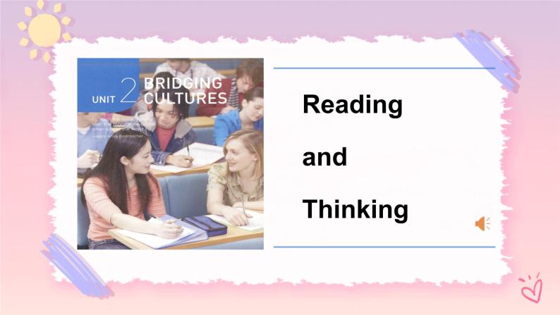 Unit 2 Bridging Cultures  Reading and Thinking 课件01
