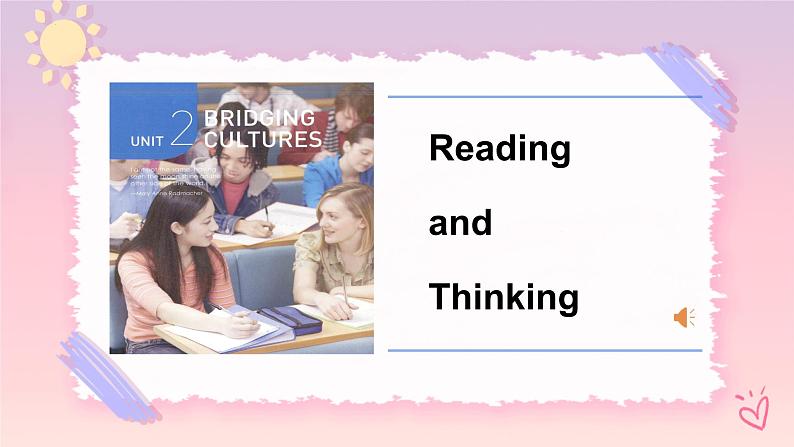 Unit 2 Bridging Cultures  Reading and Thinking 课件01