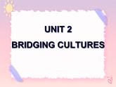 Unit 2 Bridging Cultures  Using Language (写作）课件