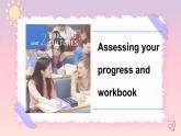 Unit 2 Bridging Cultures Assessing your progress and Workbook 课件