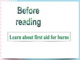 Unit 5 First Aid  Reading and Thinking 課件