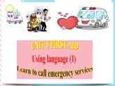 Unit 5 First Aid  Using language 课件