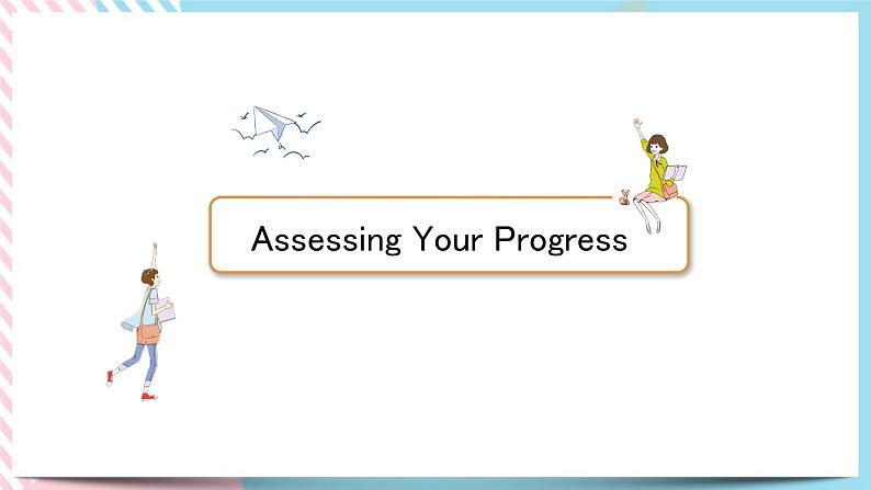 Unit 1 Art Assessing Your Progress课件02