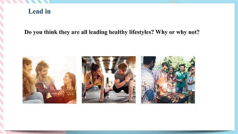 Unit 2 Healthy Lifestyle Learning About Language(1)课件03