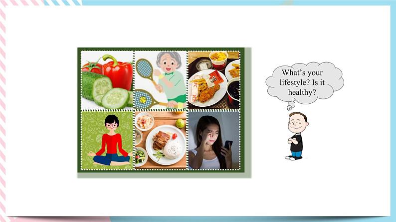 Unit 2 Healthy Lifestyle Reading and Thinking课件04