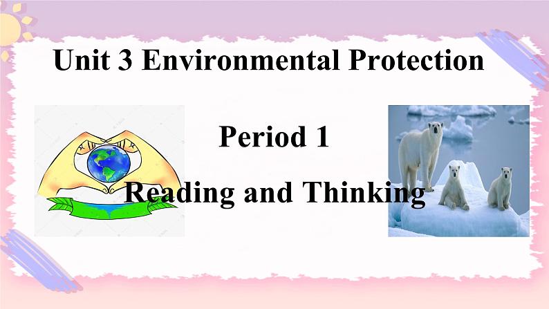 3.1unit3readingandthinking-高二英语同步精品课件01