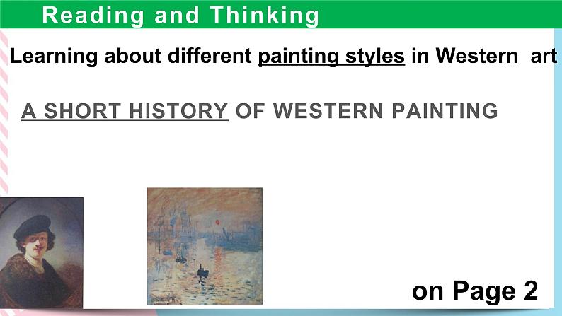 Unit 1 Art Reading and Thinking 课件第2页