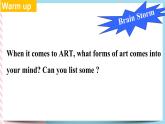 Unit 1 Art Reading and Thinking 课件