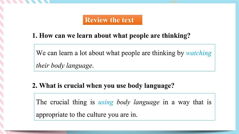 Unit 4 Body Language  Learning About Language 课件05