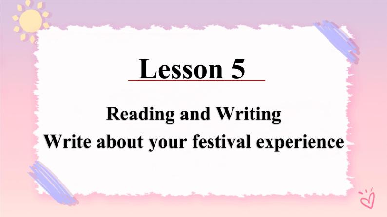 1.5 Reading and Writing  课件02