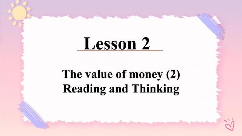 5.2 unit 5 Reading and Thinking  课件02