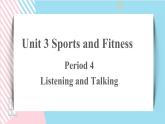 Unit+3+Listening+and+Talking课件+音频素材