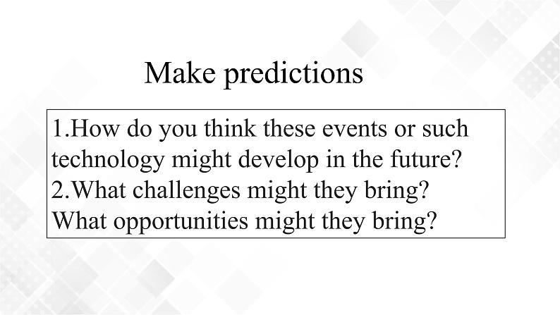 2.2 Unit2 Looking into the Future Listening and Speaking（教学课件）第5页