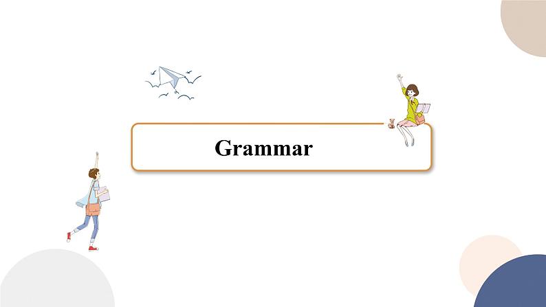 UNIT 1 Discovering Useful Structures（课件PPT+同步练习）02