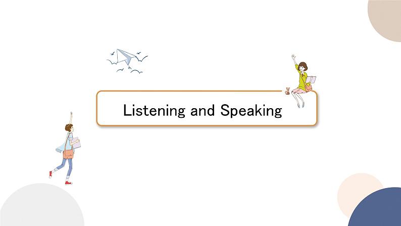 UNIT 3 Listening and Speaking（课件PPT+同步练习）02