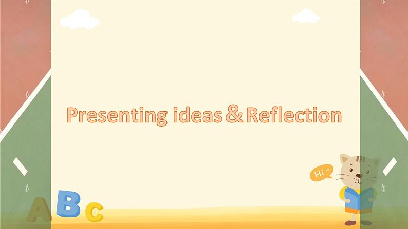 Unit5 Developing ideas（Writing）＆Presenting ideas and Reflection课件- 高一英语上学期外研版（2019）必修二07