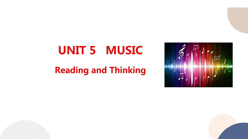 UNIT 5 Reading and Thinking（课件PPT）第1页