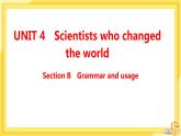 高中英語(yǔ)-必修第三冊(cè)-譯林牛津版-UNIT 4  Section B（課件PPT）