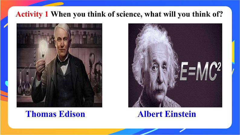 Unit 3 The world of science Starting out&Listening 课件02