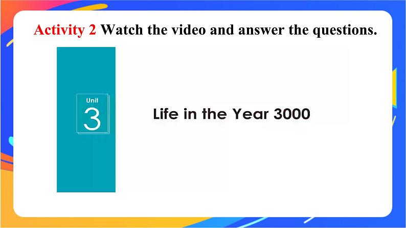 Unit 3 The world of science Starting out&Listening 课件07